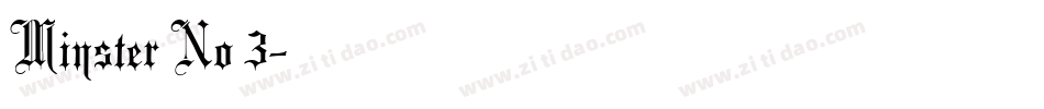 Minster No 3字体转换